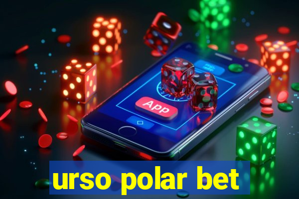 urso polar bet